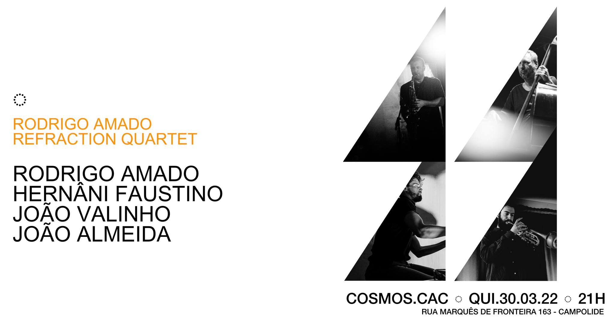 Rodrigo Amado Refraction Quartet ◌ Cosmos