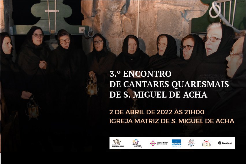 3º. Encontro de Cantares Quaresmais - S. Miguel de Acha