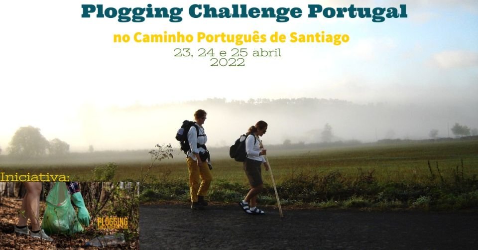 Caminhada pelo Ambiente no Caminho Português de Santiago