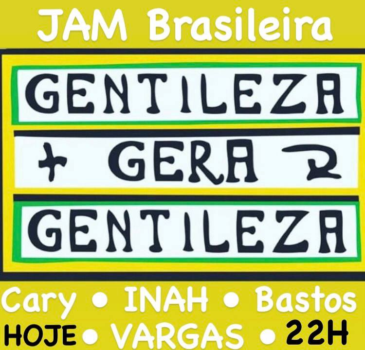 JAM Brasileira - GENTILEZA Gera GENTILEZA