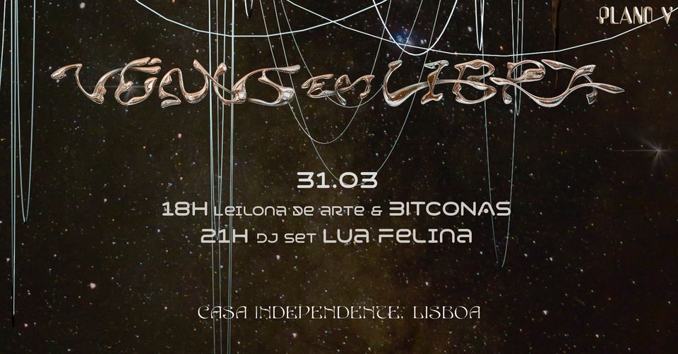 Vénus em Libra // Leilona de Arte + Bitconas | Lua Felina (DJ Set)