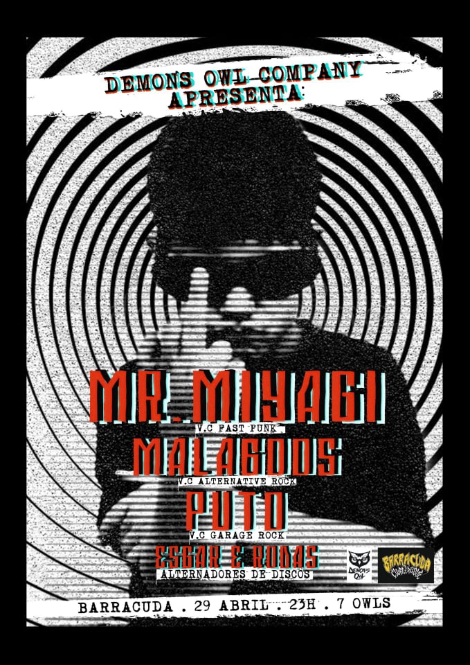 Mr. Miyagi, Malaboos & Puto | Alternadores de discos: Esgar & Rodas