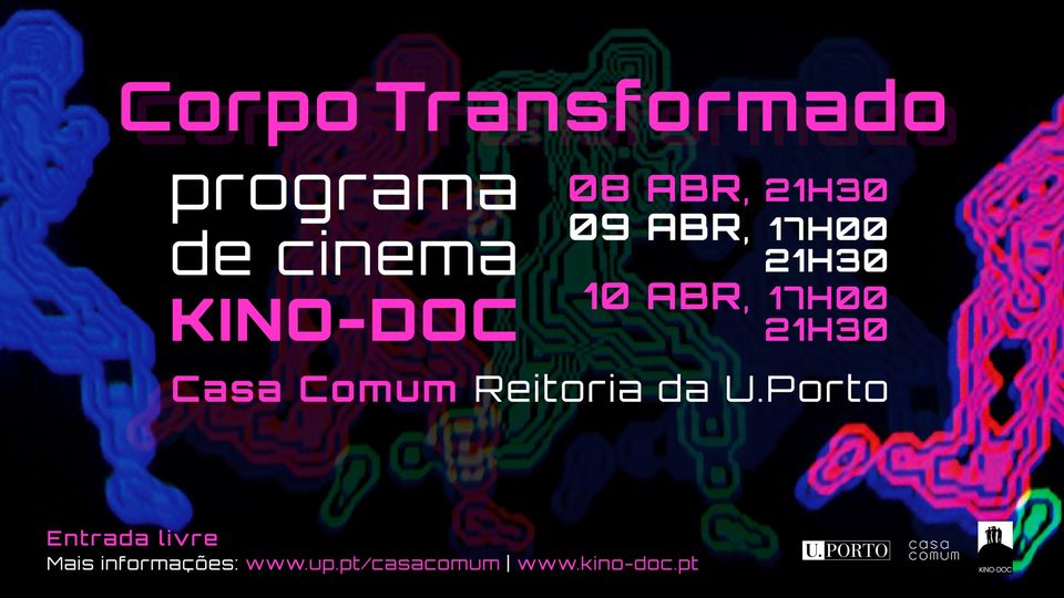 Corpo Transformado | Programa de Cinema KINO-DOC