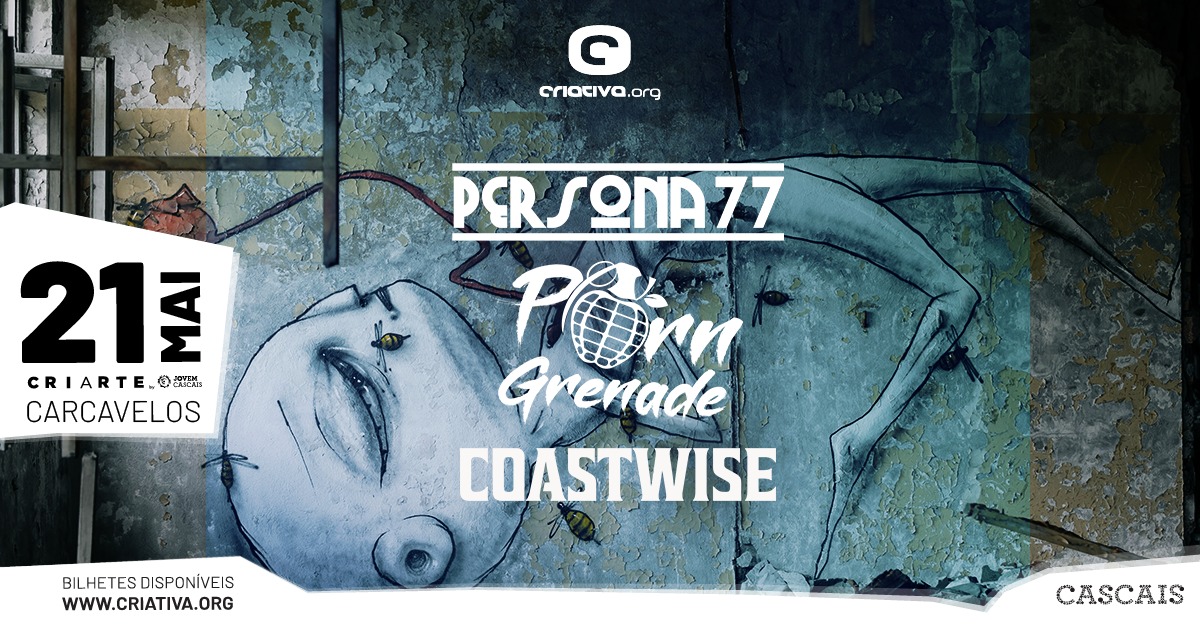 PERSONA 77 + PORN GRENADE + COASTWISE