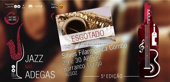 Jazz nas Adegas com Silves Filarmónica Combo