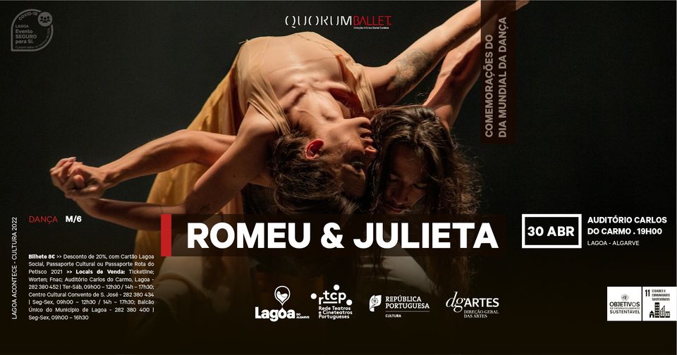 Comemorações do Dia Mundial da Dança | Quorum Ballet | 'Romeu & Julieta'