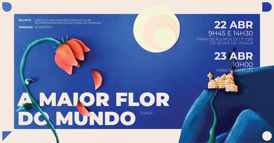 A MAIOR FLOR DO MUNDO - Hugo Cabral Mendes & Inês Gomes