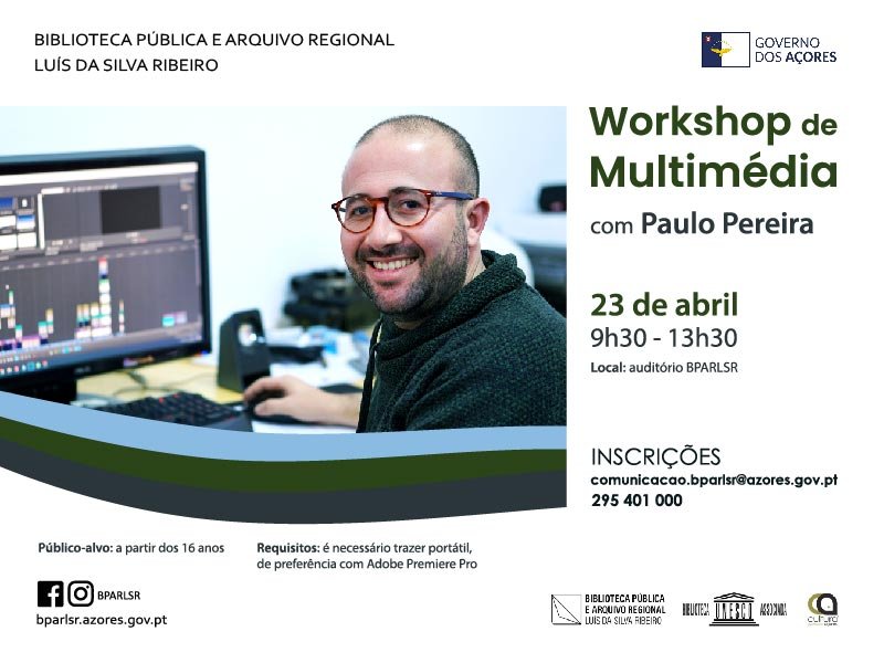 Workshop de Multimédia, com Paulo Pereira