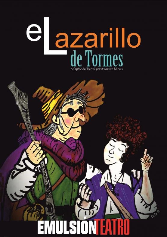 EL LAZARILLO DE TORMES, Cía: Emulsión Teatro