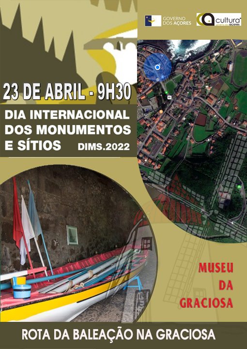 Dia Internacional dos Monumentos e Sítios 2022 - Rota da Baleação