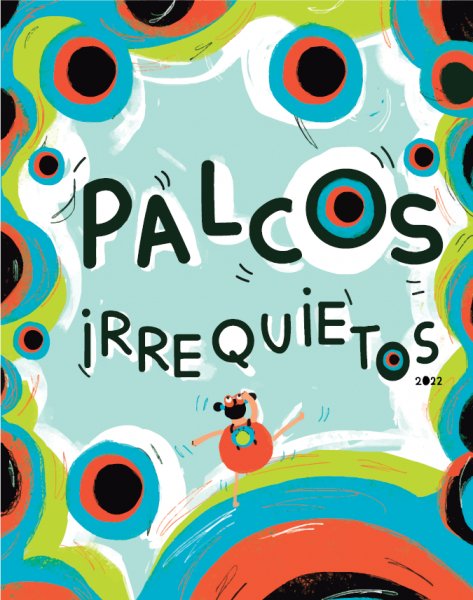 Festival Palcos Irrequietos