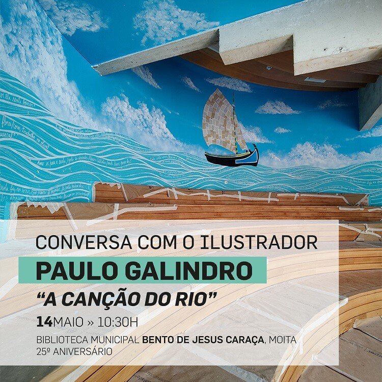Conversa com o Iustrador Paulo Galindro 'A Canção do Rio'