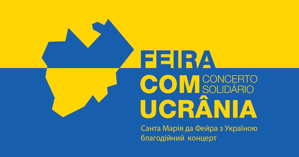 Feira com Ucrânia | Concerto Solidário