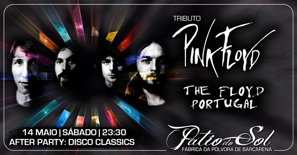The Floyd Portugal - Pink Floyd Tribute Band | After Party: Disco Classics