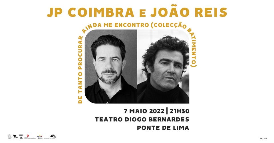 JP Coimbra e João Reis | “De tanto procurar ainda me encontro”