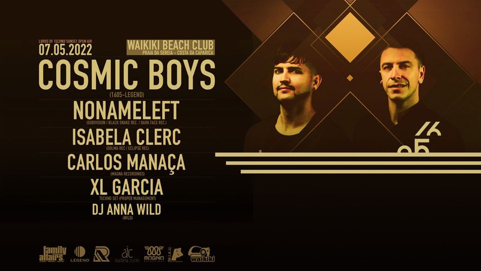 Lords of Techno Sunset Open Air with Cosmic Boys & Carlos Manaça