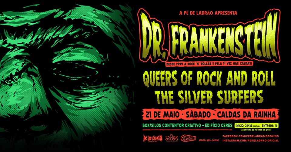 Dr. Frankenstein + Queers Of Rock And Roll + The Silver Surfers / Caldas da Rainha