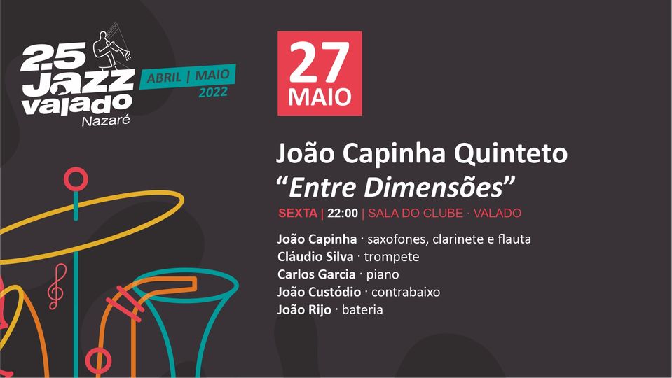 João Capinha Quinteto “Entre Dimensões”