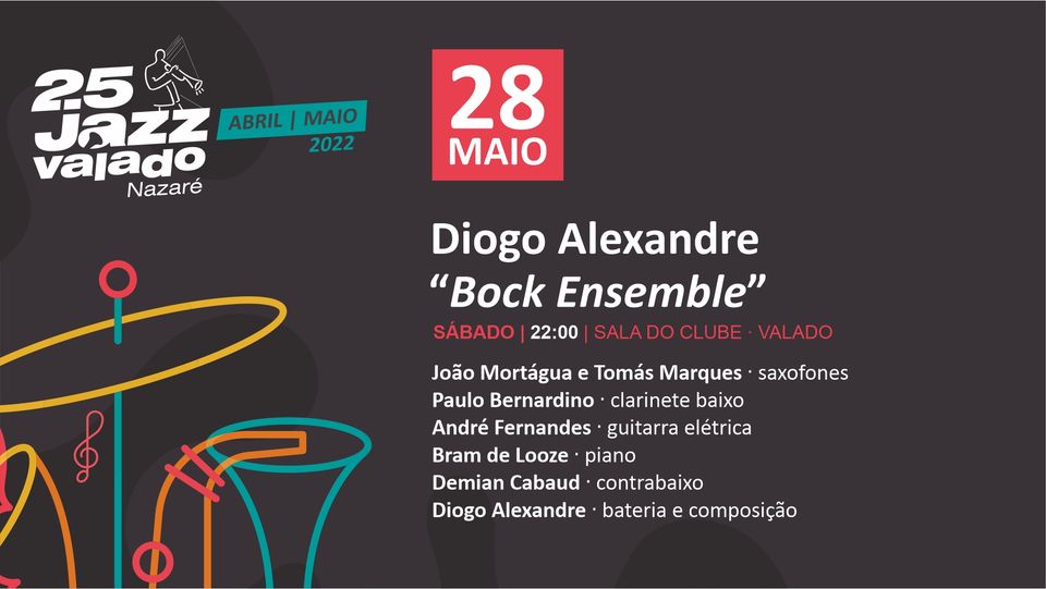 Diogo Alexandre “Bock Ensemble”
