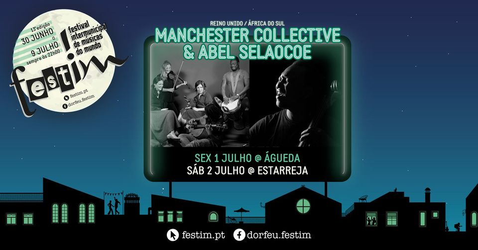 13º ƒestim: Manchester Collective & Abel Selaocoe | Águeda