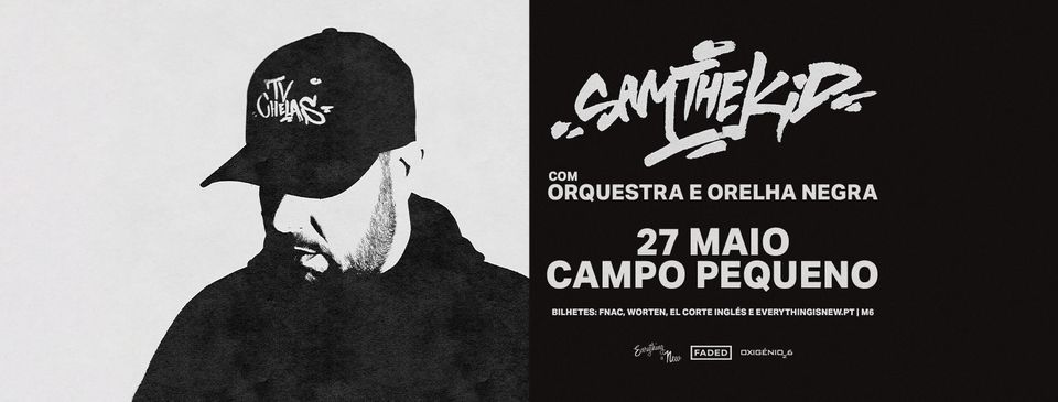 Sam the Kid com Orquestra e Orelha Negra // Campo Pequeno