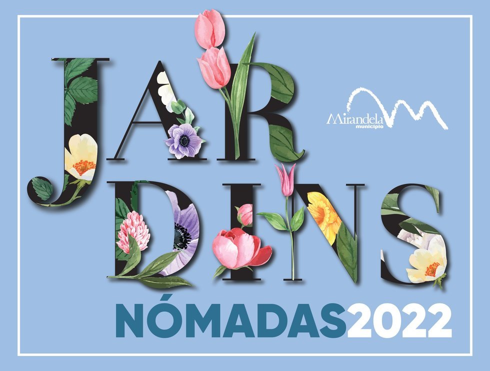XVIII Festival dos Jardins Nómadas - 2022