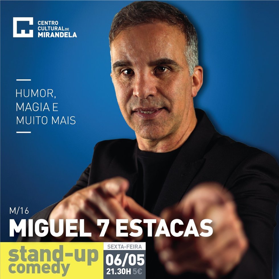 Miguel 7 Estacas - Stand-up Comedy