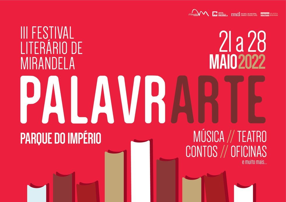 PALAVRARTE - III Festival Literário de Mirandela