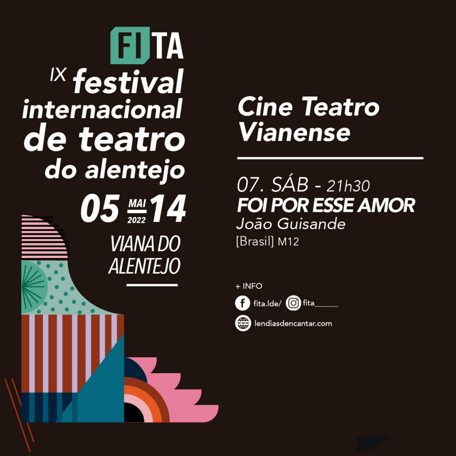 Peça de Teatro “Foi por esse amor” – IX Festival Internacional de Teatro do Alentejo