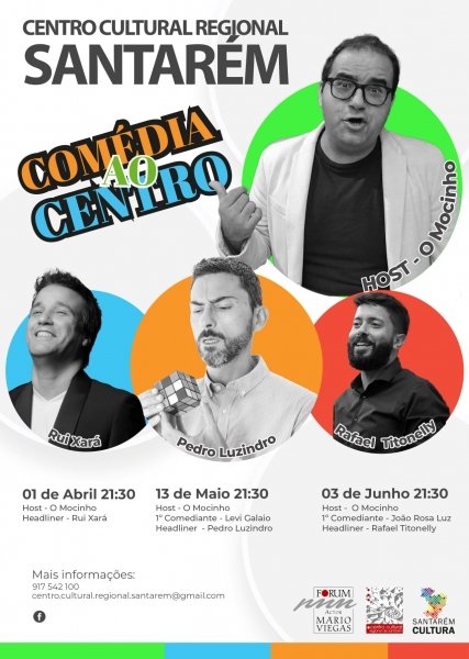 Comédia ao Centro, com O Mocinho, Levi Galaio e Pedro Luzindro I Centro Cultural Regional Santarém