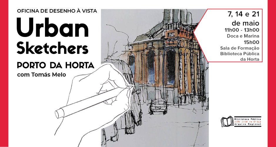 Oficina de desenho à vista Urban Sketchers  Porto da Horta com Tomás Melo