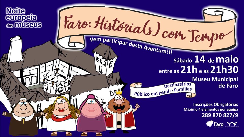 Noite Europeia dos Museus | Faro: Historia(s) com Tempo