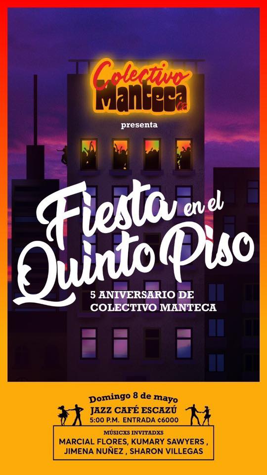 Colectivo Manteca celebrando su 5to Aniversario