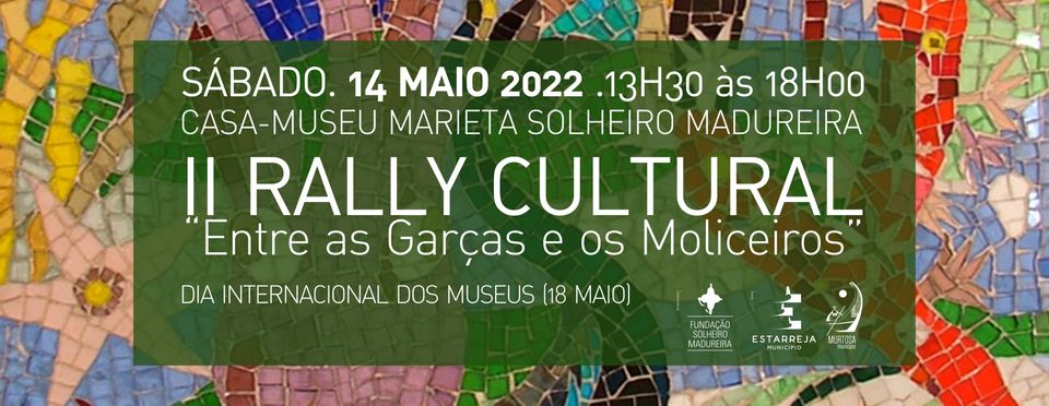 II Rally Cultural 'Entre as Garças e os Moliceiros'