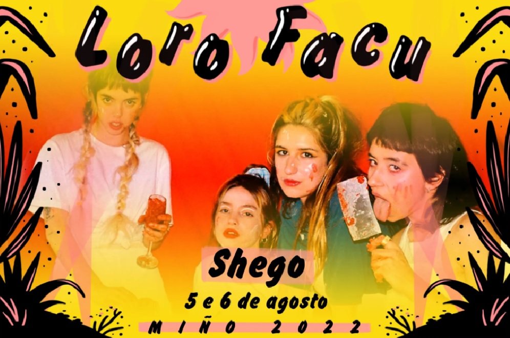 Loro Facu 2022: Shego