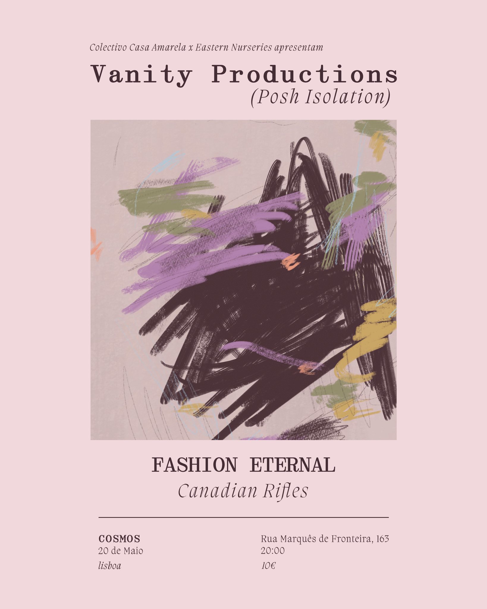 Colectivo Casa Amarela x Eastern Nurseries w/ Vanity Productions + Fashion Eternal + Canadian Rifles