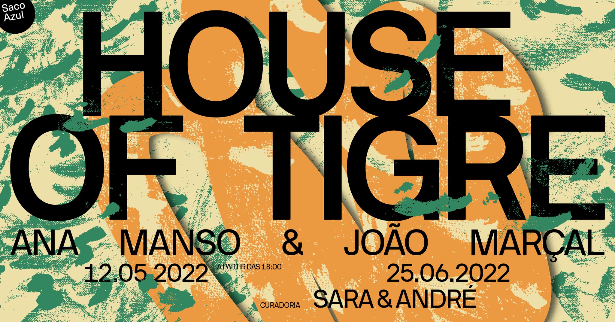 House of Tigre | curadoria de  Sara & André | Porto