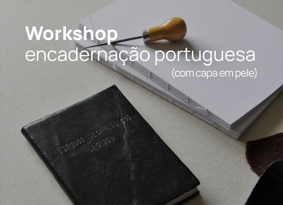 Workshop de Encadernação Portuguesa