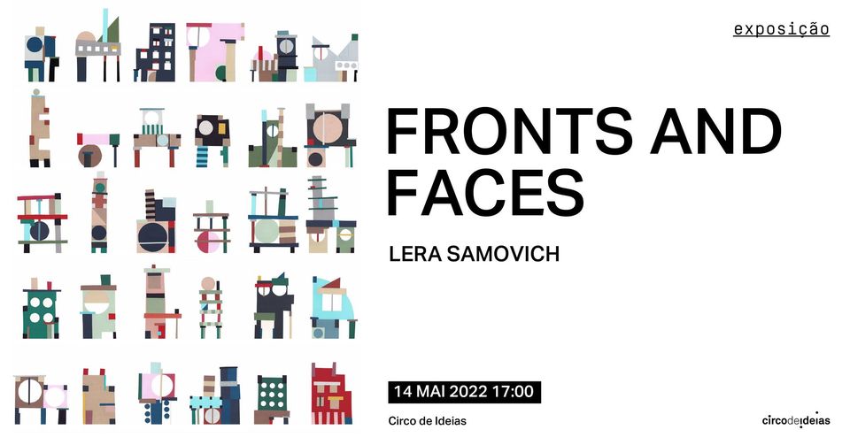 EXPOSIÇÃO / EXHIBITION — FRONTS AND FACES