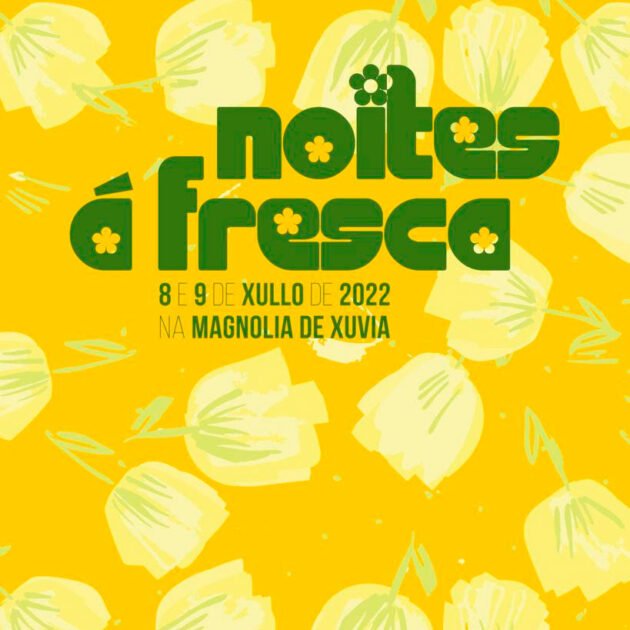 Noites á Fresca 2022