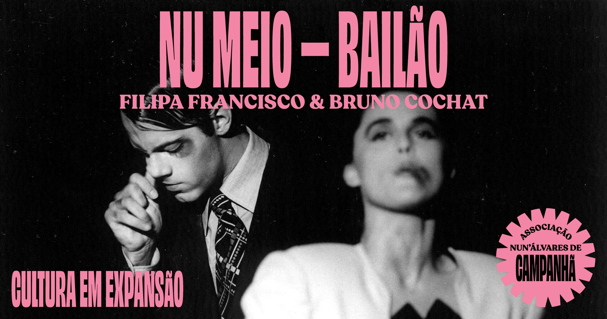 Nu Meio - Bailão • Filipa Francisco & Bruno Cochat