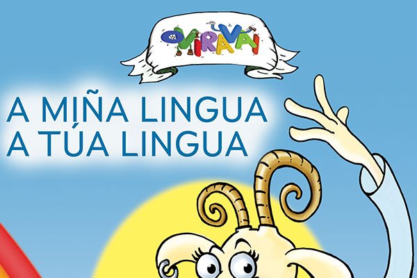 A miña lingua, a túa lingua