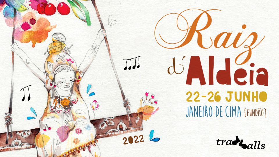 FESTIVAL RAIZ d’ALDEIA 2022 | Janeiro de Cima • ESGOTADO