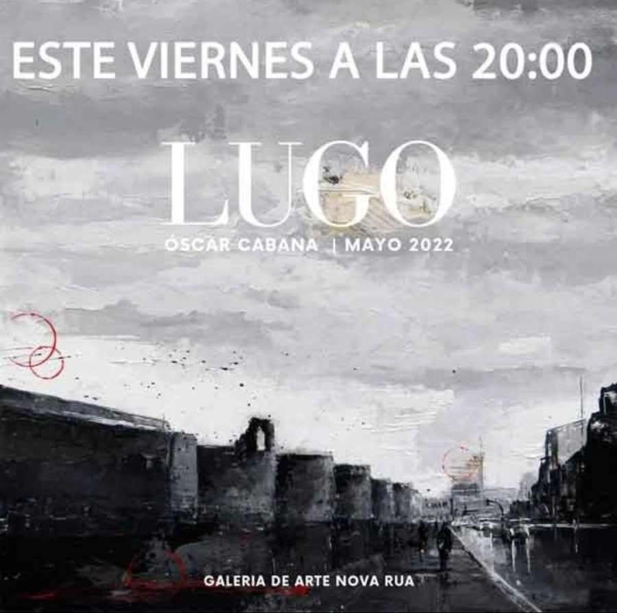 Inauguración de la exposición «Lugo»
