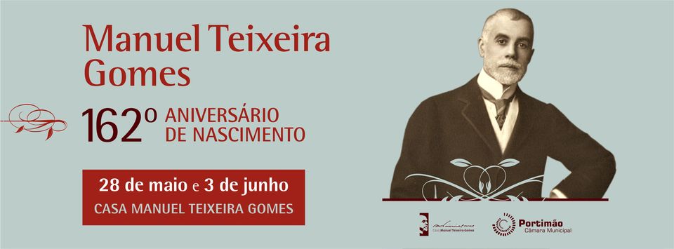 Comemoração 162º aniversário de nascimento Manuel Teixeira Gomes
