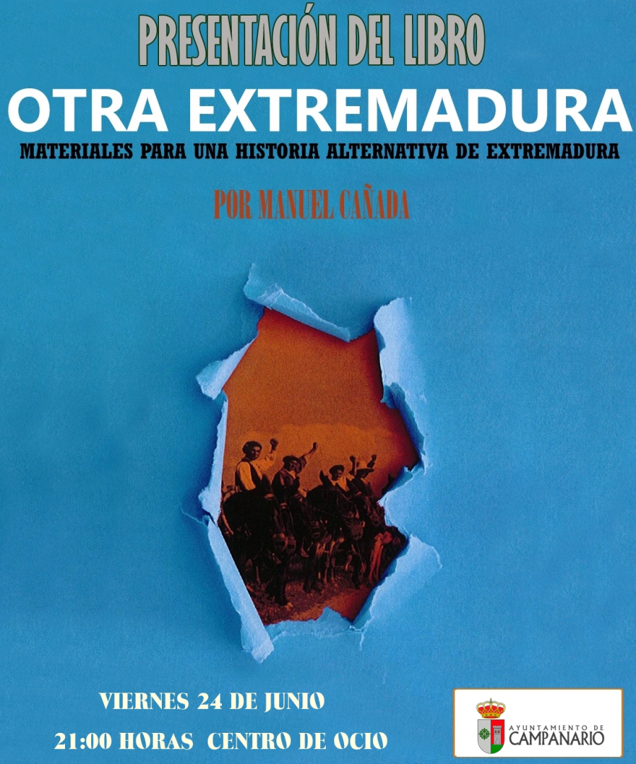 Presentación del libro: «Otra Extremadura» de Manuel Cañada