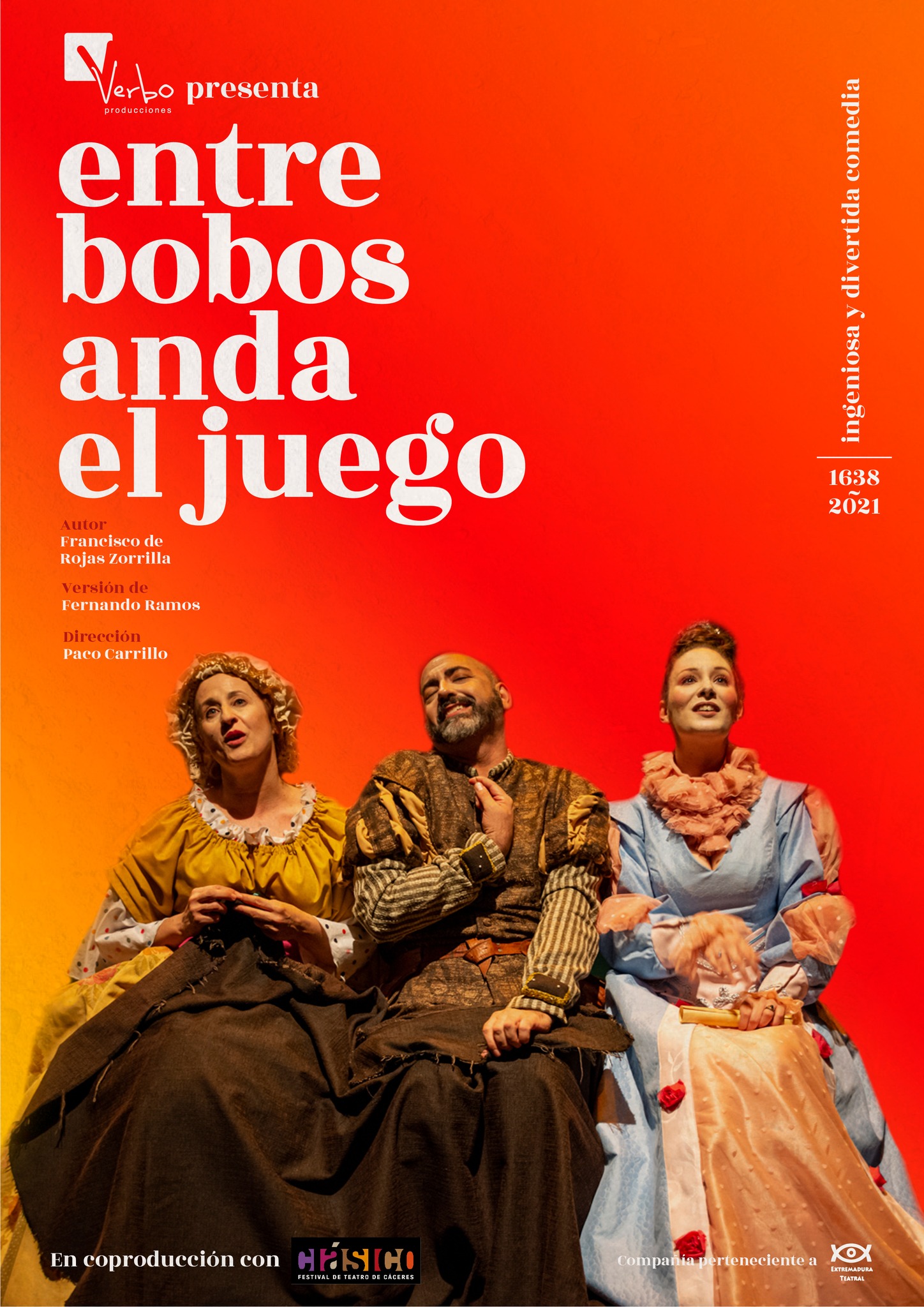 Teatro: ENTRE BOBOS ANDA EL JUEGO