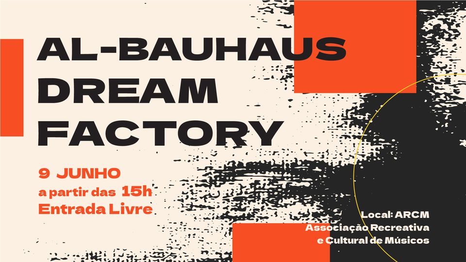 Festival Al-Bauhaus Dream Factory