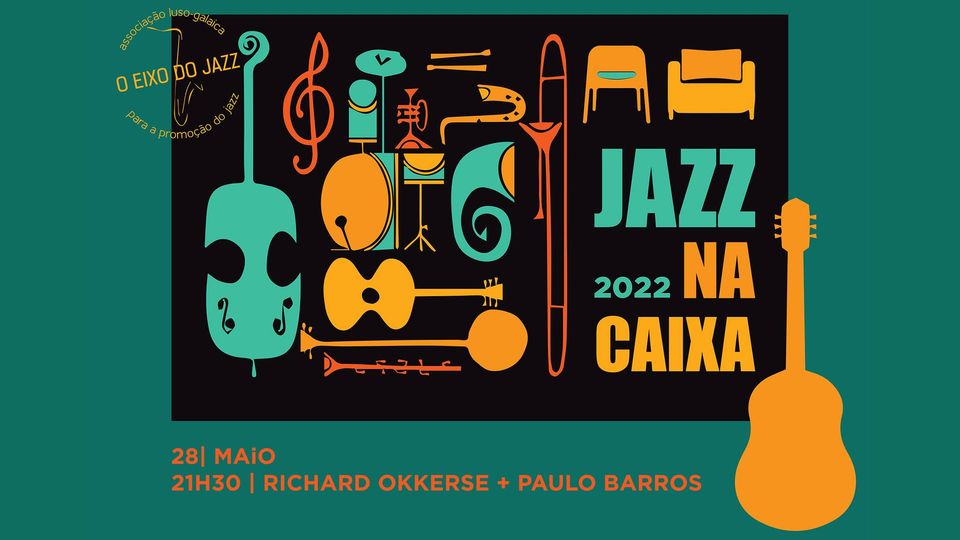 Richard Okkrese e Paulo Pinto Barros | Jazz na Caixa 2022