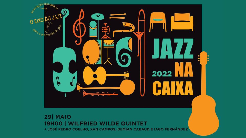 Wilfried Wilde Quintet | Jazz na Caixa 2022